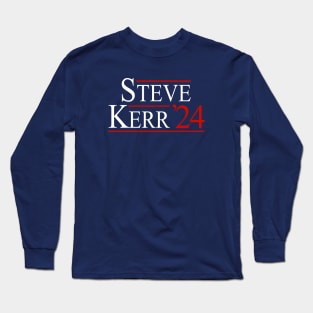 Steve Kerr 2024 - President Long Sleeve T-Shirt